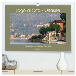 Lago di Orta - Ortasee (hochwertiger Premium Wandkalender 2024 DIN A2 quer), Kunstdruck in Hochglanz