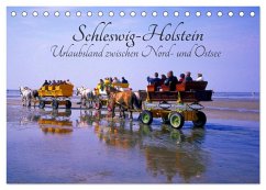 Schleswig-Holstein, Urlaubsland zwischen Nord- und Ostsee (Tischkalender 2024 DIN A5 quer), CALVENDO Monatskalender