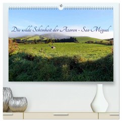 Die wilde Schönheit der Azoren - Sao Miguel (hochwertiger Premium Wandkalender 2024 DIN A2 quer), Kunstdruck in Hochglanz