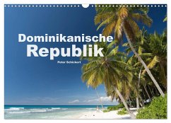 Dominikanische Republik (Wandkalender 2024 DIN A3 quer), CALVENDO Monatskalender