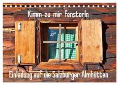 Einladung auf die Salzburger Almhütten (Tischkalender 2024 DIN A5 quer), CALVENDO Monatskalender