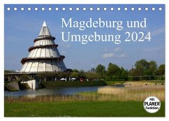 Magdeburg und Umgebung 2024 (Tischkalender 2024 DIN A5 quer), CALVENDO Monatskalender