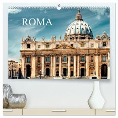 Roma (hochwertiger Premium Wandkalender 2024 DIN A2 quer), Kunstdruck in Hochglanz