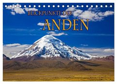 Blickpunkte der Anden (Tischkalender 2024 DIN A5 quer), CALVENDO Monatskalender