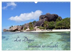 La Digue, träumen sei erlaubt (Wandkalender 2024 DIN A3 quer), CALVENDO Monatskalender
