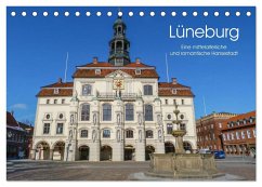 Lüneburg - Eine mittelalterliche und romantische Hansestadt (Tischkalender 2024 DIN A5 quer), CALVENDO Monatskalender