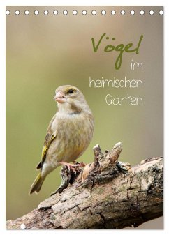 Vögel im heimischen Garten (Tischkalender 2024 DIN A5 hoch), CALVENDO Monatskalender