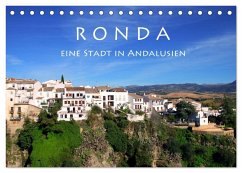 Ronda - Eine Stadt in Andalusien (Tischkalender 2024 DIN A5 quer), CALVENDO Monatskalender