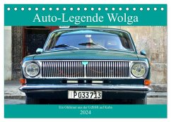 Auto-Legende Wolga - Ein Oldtimer aus der UdSSR auf Kuba (Tischkalender 2024 DIN A5 quer), CALVENDO Monatskalender