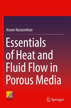 Essentials of Heat and Fluid Flow in Porous Media - Narasimhan, Arunn