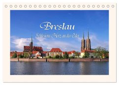 Breslau - Schlesiens Herz an der Oder (Tischkalender 2024 DIN A5 quer), CALVENDO Monatskalender