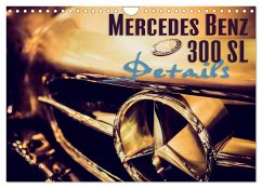 Mercedes Benz 300 SL - Details (Wandkalender 2024 DIN A4 quer), CALVENDO Monatskalender