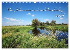 Vier Jahreszeiten im Land Brandenburg (Wandkalender 2024 DIN A3 quer), CALVENDO Monatskalender