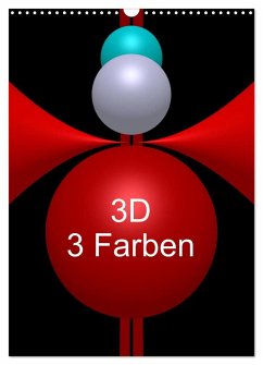 3D - 3 Farben (Wandkalender 2024 DIN A3 hoch), CALVENDO Monatskalender - Bild, Issa