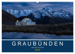 Graubünden - Land der 150 Täler (Wandkalender 2024 DIN A2 quer), CALVENDO Monatskalender