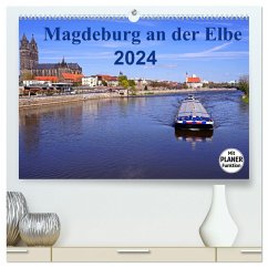 Magdeburg an der Elbe 2024 (hochwertiger Premium Wandkalender 2024 DIN A2 quer), Kunstdruck in Hochglanz - Bussenius, Beate