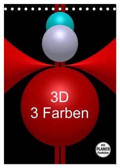 3D - 3 Farben (Tischkalender 2024 DIN A5 hoch), CALVENDO Monatskalender - Bild, Issa