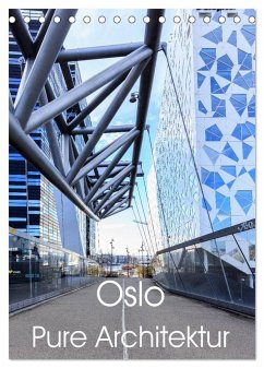 Oslo - Pure Architektur (Tischkalender 2024 DIN A5 hoch), CALVENDO Monatskalender