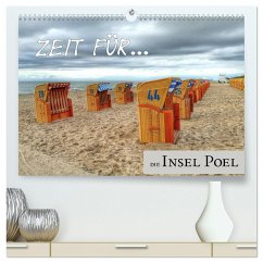 Zeit für... die Insel Poel (hochwertiger Premium Wandkalender 2024 DIN A2 quer), Kunstdruck in Hochglanz