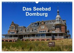 Das Seebad Domburg (Wandkalender 2024 DIN A3 quer), CALVENDO Monatskalender - Langner, Klaus