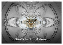 Göttliche Projektionen - Kirchenpanoramen (Wandkalender 2024 DIN A2 quer), CALVENDO Monatskalender