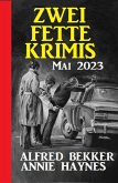 Zwei fette Krimis Mai 2023 (eBook, ePUB)