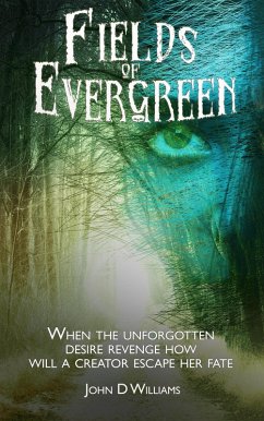 Fields of Evergreen (eBook, ePUB) - Williams, John D