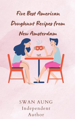 Cover Five Best American Doughnut Recipes from New Amsterdam (eBook, ePUB)