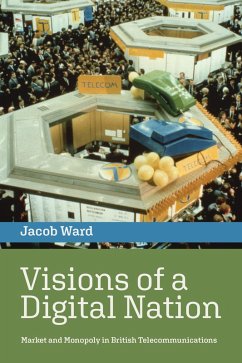Visions of a Digital Nation (eBook, ePUB) - Ward, Jacob