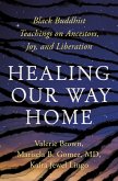 Healing Our Way Home (eBook, ePUB)