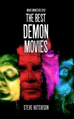 The Best Demon Movies (2019) (eBook, ePUB) - Hutchison, Steve