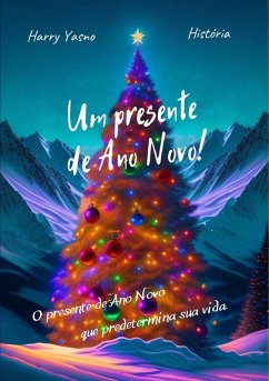 Um presente de Ano Novo! (eBook, ePUB) - Yasno, Harry