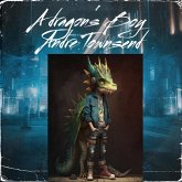 A Dragon's Boy (eBook, ePUB) A Dragon's Boy (eBook, ePUB)