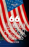 66 All-American Horror Movies (World of Terror) (eBook, ePUB)