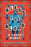 Bless the Blood (eBook, ePUB)