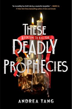 These Deadly Prophecies (eBook, ePUB) - Tang, Andrea