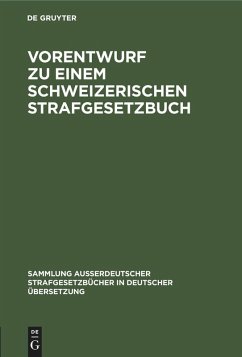 Cover Vorentwurf zu einem Schweizerischen Strafgesetzbuch (eBook, PDF)