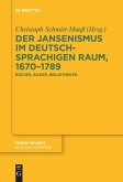 Der Jansenismus im deutschsprachigen Raum, 1670-1789 (eBook, ePUB)