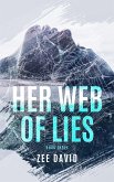Her Web Of Lies (Brie Owen Mystery Series, #3) (eBook, ePUB) Her Web Of Lies (Brie Owen Mystery Series, #3) (eBook, ePUB)