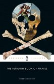 The Penguin Book of Pirates (eBook, ePUB)