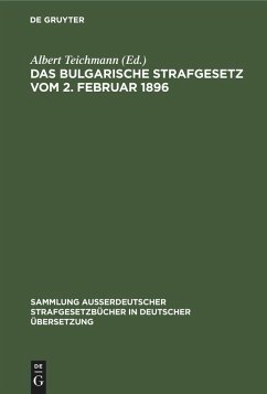 Cover Das Bulgarische Strafgesetz vom 2. Februar 1896 (eBook, PDF)