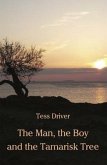 The Man, the Boy and the Tamarisk Tree (eBook, ePUB)