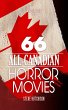 66 All-Canadian Horror Movies (World of... - Bild 1