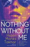 Nothing Without Me (eBook, ePUB)