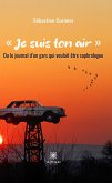 « Je suis ton air » (eBook, ePUB)