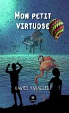 Mon petit virtuose (eBook, ePUB)