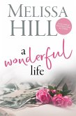 A Wonderful Life (eBook, ePUB) A Wonderful Life (eBook, ePUB)