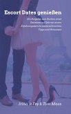 Escort Dates genießen (eBook, ePUB)