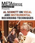 Al Schmitt on Vocal and Instrumental Recording Techniques (eBook, ePUB)