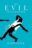 The Evil Inclination (eBook, ePUB)